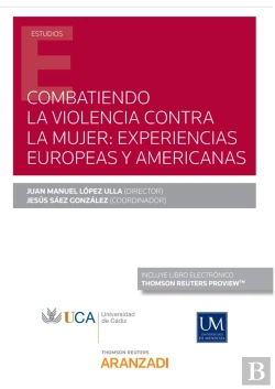 Bertrand.pt - Combatiendo La Violencia Contra La Mujer: Experiencias Europeas Y Americanas (Papel + E-Book)