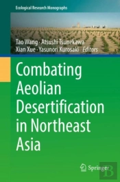 Combating Aeolian Desertification In Northeast Asia
