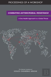 Combating Antimicrobial Resistance