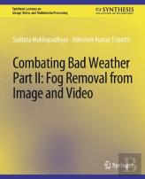 Combating Bad Weather Part Ii