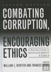 Combating Corruption, Encouraging Ethics