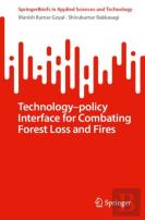 Combating Forest Loss And Fires Technologyâ€“Policy Approaches In Key Biodiversity Areas