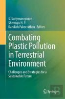 Combating Plastic Pollution In Terrestrial Environment