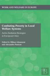 Combating Poverty In Local Welfare Systems