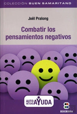 Bertrand.pt - Combatir Los Pensamientos Negativos