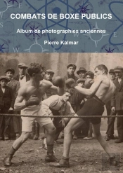 Combats De Boxe Publics -Album De Photographies Anciennes