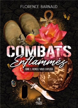 Bertrand.pt - Combats Enflammés T.1 ; Rendez-Vous Explosif