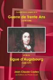 Combats Franco-Anglais De La Guerre De Trente Ans Et De La Ligue D'Augsbourg
