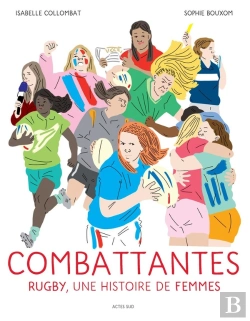 Bertrand.pt - Combattantes : Rugby, Une Histoire De Femmes