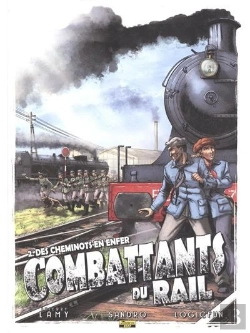 Bertrand.pt - Combattants Du Rail Tome 2 ; Des Cheminots En Enfer