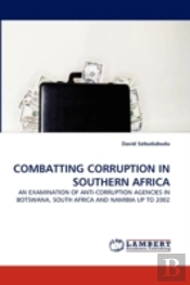 Combatting Corruption In Southern Africa
