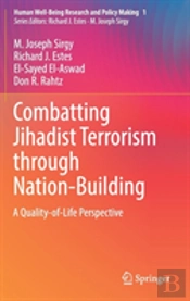 Combatting Jihadist Terrorism Through Nation-Building