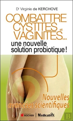 Bertrand.pt - Combattre Cystites Et Vaginites... Une Nouvelle Solution Probiotique !