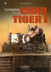 Combattre Dans Un Char Tiger I