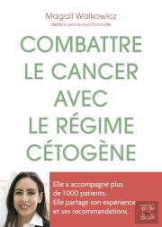 Combattre Le Cancer Avec Le Regime Cetogene