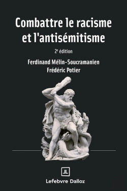 Bertrand.pt - Combattre Le Racisme Et L'Antisémitisme (2e Édition)