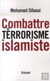 Combattre Le Terrorisme Islamiste