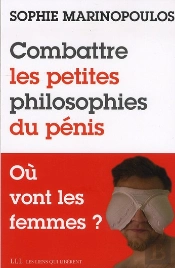 Combattre Les Petites Philosophies Du Pénis