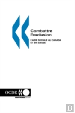 Bertrand.pt - Combattre L'Exclusion: L'Aide Sociale Au Canada Et En Suisse