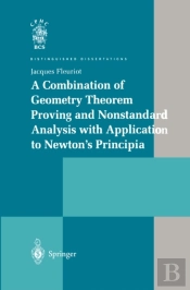 Combination Of Geometry Theorem Proving And Nonstandard Analysis With Application To Newton'S Principia