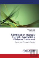 Combination Therapy (Herbal+Synthetic)In Diabetes Treatment