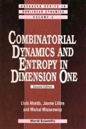Combinatorial Dynamics And Entropy In Dimension One (2nd Edition)
