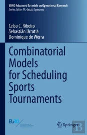 Combinatorial Models For Scheduling Sports Tournaments