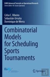 Combinatorial Models For Scheduling Sports Tournaments