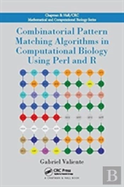 Combinatorial Pattern Matching Algorithms In Computational Biology Using Perl And R