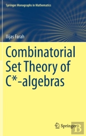 Combinatorial Set Theory Of C*-Algebras