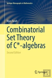 Combinatorial Set Theory Of C*-Algebras