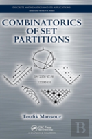 Combinatorics Of Set Partitions