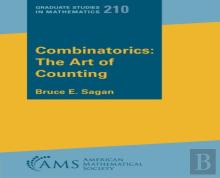 Combinatorics: The Art Of Counting