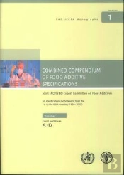 Combined Compendium Of Food Additive Specifications: Volume 1 - Food Additives A-D