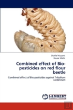 Bertrand.pt - Combined Effect Of Bio-Pesticides On Red Flour Beetle