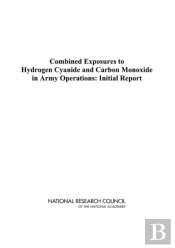 Combined Exposures To Hydrogen Cyanide And Carbon Monoxide In Army Operations