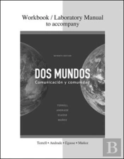Combined Workbook/Lab Manual To Accompany Dos Mundos