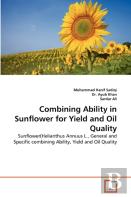 Combining Ability In Sunflower For Yield And Oil Quality