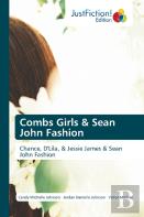 Combs Girls & Sean John Fashion