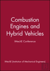 Combustion Engines And Hybrid Vehicles - Imeche Conference