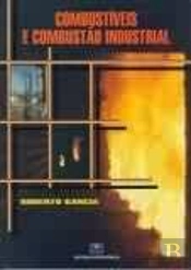 Combustíveis e Combustão Industrial