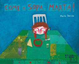 Come a Sopa, Marta!
