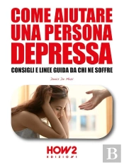 Come Aiutare Una Persona Depressa