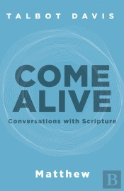 Come Alive: Matthew