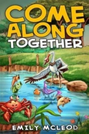 Come Along Together