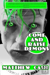 Come And Raise Demons