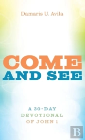 Come And See