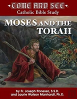 Bertrand.pt - Come And See: Moses And The Torah