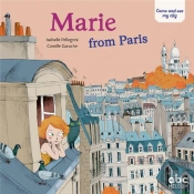 Come And See My City : Marie From Paris