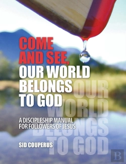Bertrand.pt - Come And See, Our World Belongs To God